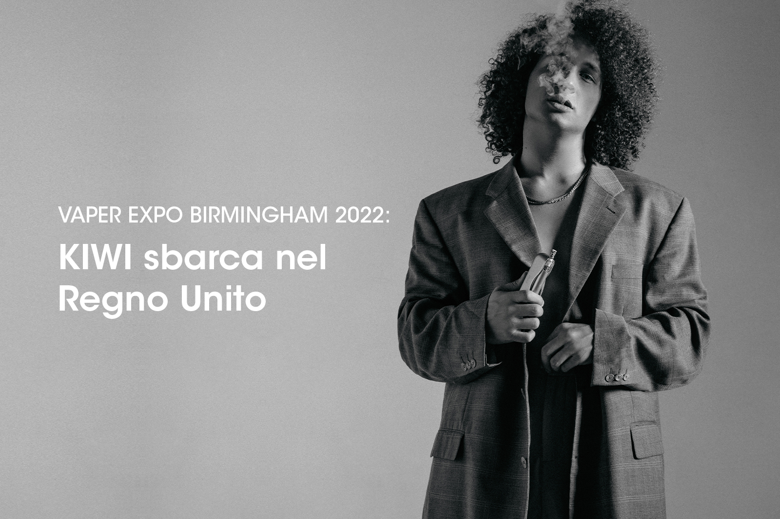 Vaper Expo Birmingham 2022: KIWI sbarca nel Regno Unito